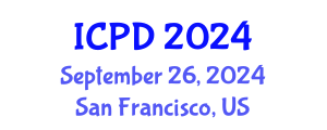 International Conference on Population and Development (ICPD) September 26, 2024 - San Francisco, United States
