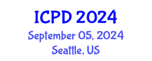 International Conference on Population and Development (ICPD) September 05, 2024 - Seattle, United States