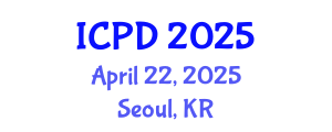 International Conference on Population and Development (ICPD) April 22, 2025 - Seoul, Republic of Korea