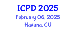 International Conference on Population and Development (ICPD) February 06, 2025 - Havana, Cuba