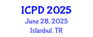 International Conference on Population and Development (ICPD) June 28, 2025 - Istanbul, Turkey