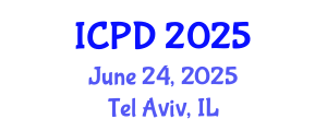 International Conference on Population and Development (ICPD) June 24, 2025 - Tel Aviv, Israel