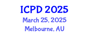 International Conference on Population and Development (ICPD) March 25, 2025 - Melbourne, Australia