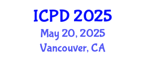International Conference on Population and Development (ICPD) May 20, 2025 - Vancouver, Canada