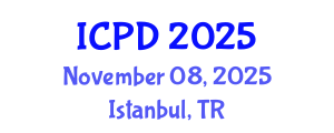 International Conference on Population and Development (ICPD) November 08, 2025 - Istanbul, Turkey