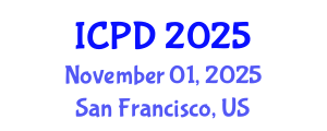 International Conference on Population and Development (ICPD) November 01, 2025 - San Francisco, United States
