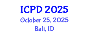 International Conference on Population and Development (ICPD) October 25, 2025 - Bali, Indonesia