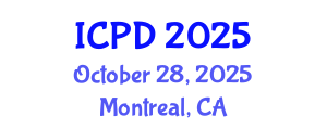 International Conference on Population and Development (ICPD) October 28, 2025 - Montreal, Canada