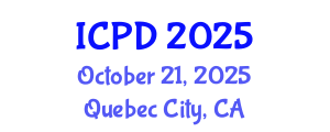 International Conference on Population and Development (ICPD) October 21, 2025 - Quebec City, Canada