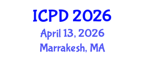 International Conference on Population and Development (ICPD) April 13, 2026 - Marrakesh, Morocco International Conference on Population and Development (ICPD) April 13, 2026 - Marrakesh, Morocco