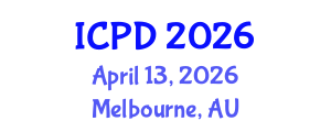 International Conference on Population and Development (ICPD) April 13, 2026 - Melbourne, Australia International Conference on Population and Development (ICPD) April 13, 2026 - Melbourne, Australia