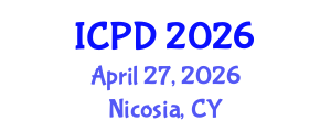 International Conference on Population and Development (ICPD) April 27, 2026 - Nicosia, Cyprus International Conference on Population and Development (ICPD) April 27, 2026 - Nicosia, Cyprus