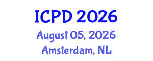 International Conference on Population and Development (ICPD) August 05, 2026 - Amsterdam, Netherlands International Conference on Population and Development (ICPD) August 05, 2026 - Amsterdam, Netherlands