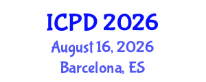International Conference on Population and Development (ICPD) August 16, 2026 - Barcelona, Spain International Conference on Population and Development (ICPD) August 16, 2026 - Barcelona, Spain