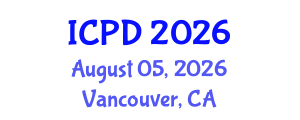 International Conference on Population and Development (ICPD) August 05, 2026 - Vancouver, Canada International Conference on Population and Development (ICPD) August 05, 2026 - Vancouver, Canada