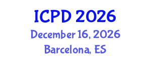 International Conference on Population and Development (ICPD) December 16, 2026 - Barcelona, Spain International Conference on Population and Development (ICPD) December 16, 2026 - Barcelona, Spain