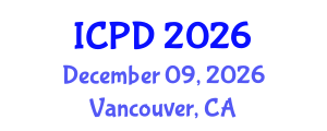International Conference on Population and Development (ICPD) December 09, 2026 - Vancouver, Canada International Conference on Population and Development (ICPD) December 09, 2026 - Vancouver, Canada