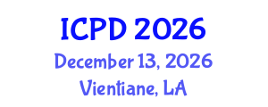 International Conference on Population and Development (ICPD) December 13, 2026 - Vientiane, Laos