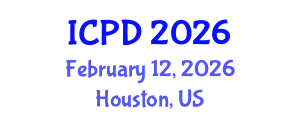International Conference on Population and Development (ICPD) February 12, 2026 - Houston, United States International Conference on Population and Development (ICPD) February 12, 2026 - Houston, United States