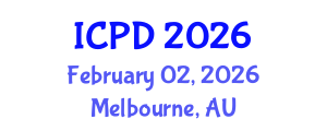 International Conference on Population and Development (ICPD) February 02, 2026 - Melbourne, Australia International Conference on Population and Development (ICPD) February 02, 2026 - Melbourne, Australia