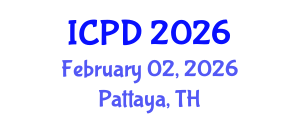 International Conference on Population and Development (ICPD) February 02, 2026 - Pattaya, Thailand International Conference on Population and Development (ICPD) February 02, 2026 - Pattaya, Thailand