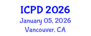 International Conference on Population and Development (ICPD) January 05, 2026 - Vancouver, Canada International Conference on Population and Development (ICPD) January 05, 2026 - Vancouver, Canada