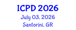 International Conference on Population and Development (ICPD) July 03, 2026 - Santorini, Greece International Conference on Population and Development (ICPD) July 03, 2026 - Santorini, Greece