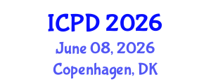 International Conference on Population and Development (ICPD) June 08, 2026 - Copenhagen, Denmark International Conference on Population and Development (ICPD) June 08, 2026 - Copenhagen, Denmark
