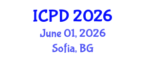 International Conference on Population and Development (ICPD) June 01, 2026 - Sofia, Bulgaria International Conference on Population and Development (ICPD) June 01, 2026 - Sofia, Bulgaria