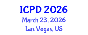 International Conference on Population and Development (ICPD) March 23, 2026 - Las Vegas, United States International Conference on Population and Development (ICPD) March 23, 2026 - Las Vegas, United States