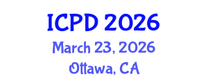 International Conference on Population and Development (ICPD) March 23, 2026 - Ottawa, Canada International Conference on Population and Development (ICPD) March 23, 2026 - Ottawa, Canada