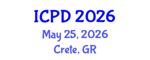 International Conference on Population and Development (ICPD) May 25, 2026 - Crete, Greece International Conference on Population and Development (ICPD) May 25, 2026 - Crete, Greece