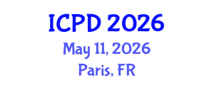 International Conference on Population and Development (ICPD) May 11, 2026 - Paris, France International Conference on Population and Development (ICPD) May 11, 2026 - Paris, France