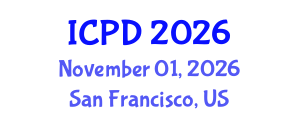 International Conference on Population and Development (ICPD) November 01, 2026 - San Francisco, United States