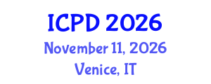 International Conference on Population and Development (ICPD) November 11, 2026 - Venice, Italy International Conference on Population and Development (ICPD) November 11, 2026 - Venice, Italy