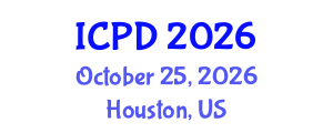 International Conference on Population and Development (ICPD) October 25, 2026 - Houston, United States International Conference on Population and Development (ICPD) October 25, 2026 - Houston, United States