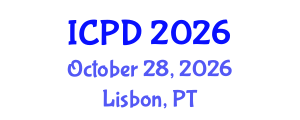 International Conference on Population and Development (ICPD) October 28, 2026 - Lisbon, Portugal International Conference on Population and Development (ICPD) October 28, 2026 - Lisbon, Portugal