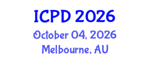 International Conference on Population and Development (ICPD) October 04, 2026 - Melbourne, Australia International Conference on Population and Development (ICPD) October 04, 2026 - Melbourne, Australia