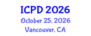 International Conference on Population and Development (ICPD) October 25, 2026 - Vancouver, Canada International Conference on Population and Development (ICPD) October 25, 2026 - Vancouver, Canada