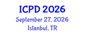 International Conference on Population and Development (ICPD) September 27, 2026 - Istanbul, Turkey