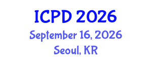 International Conference on Population and Development (ICPD) September 16, 2026 - Seoul, Republic of Korea International Conference on Population and Development (ICPD) September 16, 2026 - Seoul, Republic of Korea
