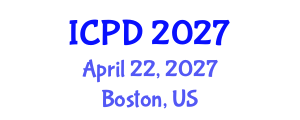 International Conference on Population and Development (ICPD) April 22, 2027 - Boston, United States International Conference on Population and Development (ICPD) April 22, 2027 - Boston, United States
