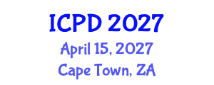 International Conference on Population and Development (ICPD) April 15, 2027 - Cape Town, South Africa