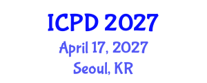 International Conference on Population and Development (ICPD) April 17, 2027 - Seoul, Republic of Korea