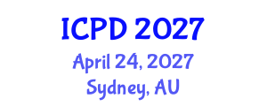 International Conference on Population and Development (ICPD) April 24, 2027 - Sydney, Australia International Conference on Population and Development (ICPD) April 24, 2027 - Sydney, Australia