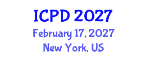 International Conference on Population and Development (ICPD) February 17, 2027 - New York, United States International Conference on Population and Development (ICPD) February 17, 2027 - New York, United States
