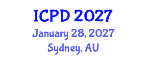 International Conference on Population and Development (ICPD) January 28, 2027 - Sydney, Australia International Conference on Population and Development (ICPD) January 28, 2027 - Sydney, Australia