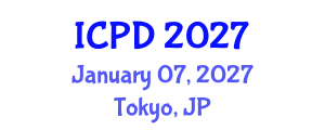 International Conference on Population and Development (ICPD) January 07, 2027 - Tokyo, Japan International Conference on Population and Development (ICPD) January 07, 2027 - Tokyo, Japan
