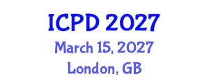 International Conference on Population and Development (ICPD) March 15, 2027 - London, United Kingdom