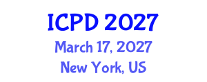 International Conference on Population and Development (ICPD) March 17, 2027 - New York, United States International Conference on Population and Development (ICPD) March 17, 2027 - New York, United States